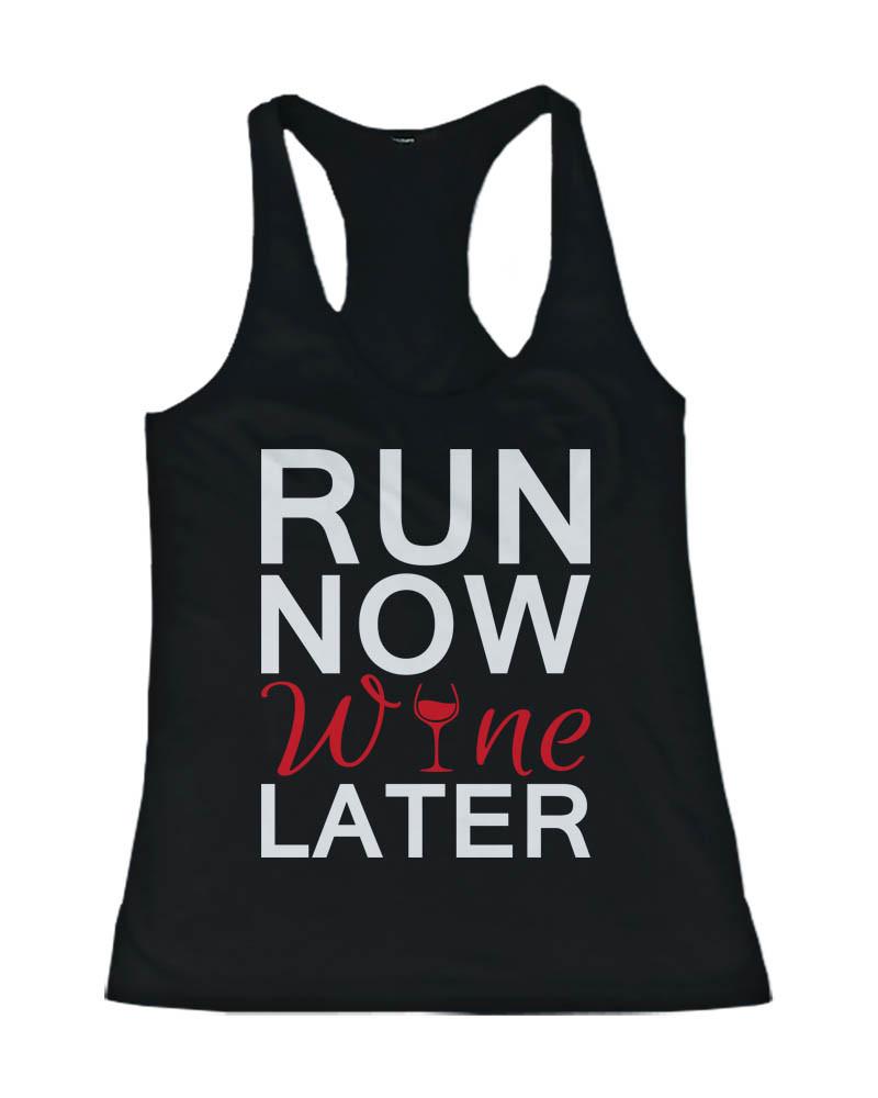 Cute Tank Top - Run Now Wine Later - Cute Gym Clothes, Workout Shirts –  Dogs & Wine