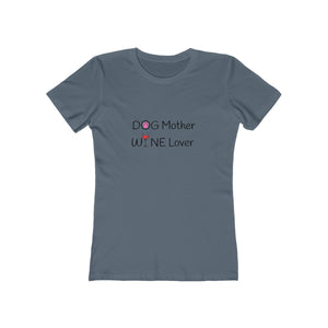 Dog Mother T-shirt - dogs-wine